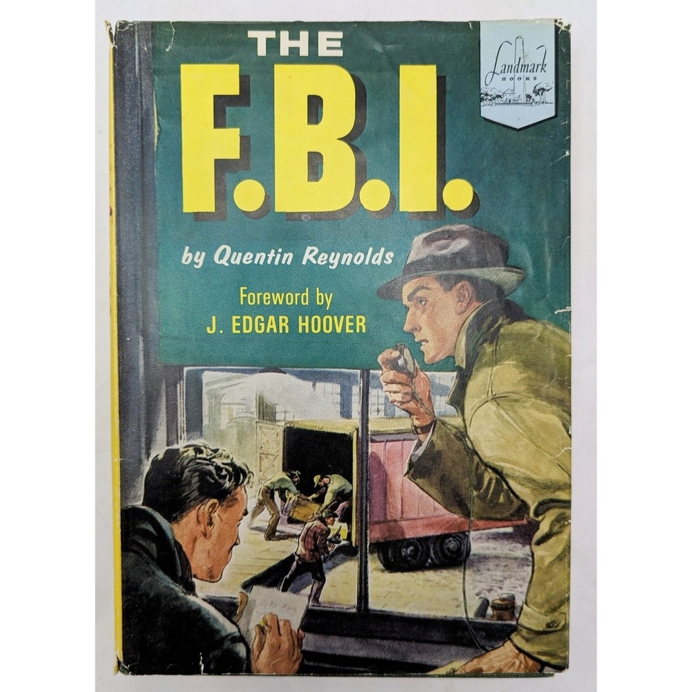 1954 Landmark The F.B.I. By Quentin Reynolds - HC